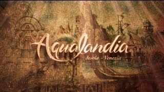 preview picture of video 'AQUALANDIA: promo 2013'