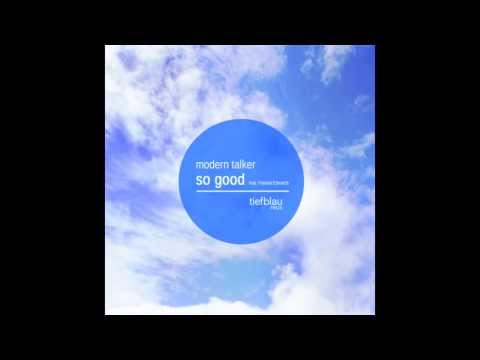 Modern Talker - So Good feat. Patricia Edwards (Vanilla Ace & Donny Bravo Remix)