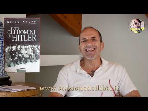 TUTTI GLI UOMINI DI HITLER di Guido Knopp - 2° parte