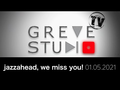 "jazzahead, we miss you!" 01.05.2021