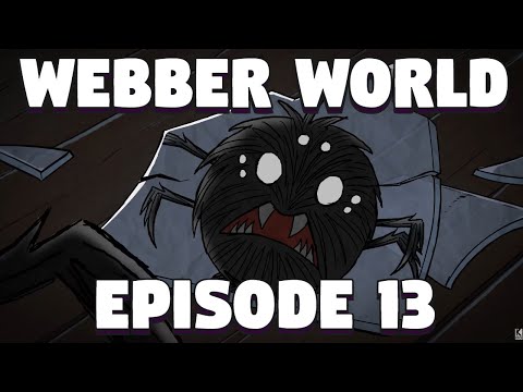 Don't Starve Together Webber World - Webber Playthrough Don't Starve Together  - DST Webber - Ep 13