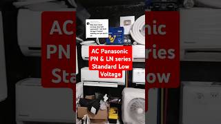 Download lagu AC Panasonic PN & LN series #ac #acpanasonic #panasonicac #aclowvoltage #acstandar @panasonicid mp3