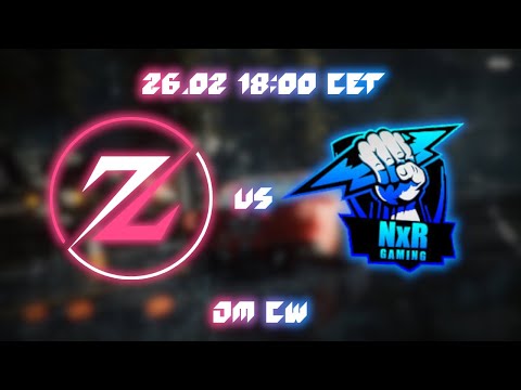Zs vs NxR | DM CW
