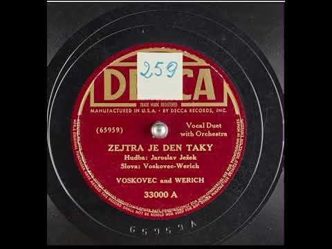 Zejtra je den taky - Voskovec a Werich - Jaroslav Ježek