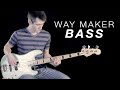 Way Maker - Bass Cover