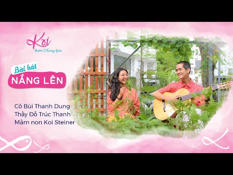 Nắng lên - Bài hát nuôi dưỡng tâm hồn cho trẻ