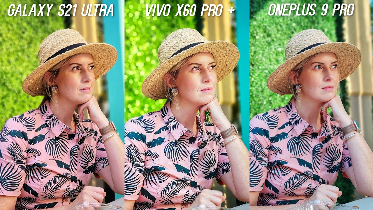 Galaxy S21 Ultra vs Vivo X60 Pro Plus vs OnePlus 9 Pro Camera Test Comparison