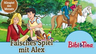 Bibi & Tina | Falsches Spiel mit Alex  (Folge 71) | HÖRSPIEL DES MONATS APRIL 2023