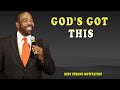 GODS GOT THIS 2024 | Steve Harvey Joel Osteen Les Brown | Best Strong Motivation