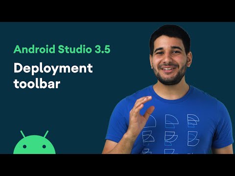 Deployment toolbar - Android Tool Time 3.5 Features