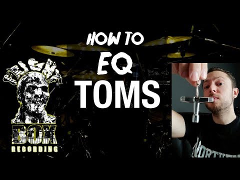 How To EQ Toms - Drum Mixing Tips