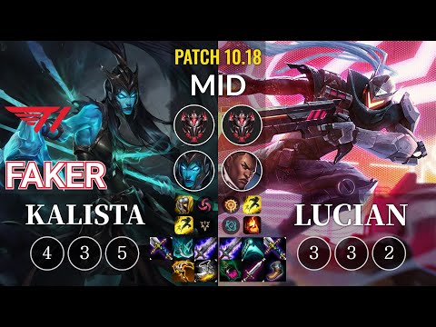T1 Faker Kalista vs Lucian Mid - KR Patch 10.18