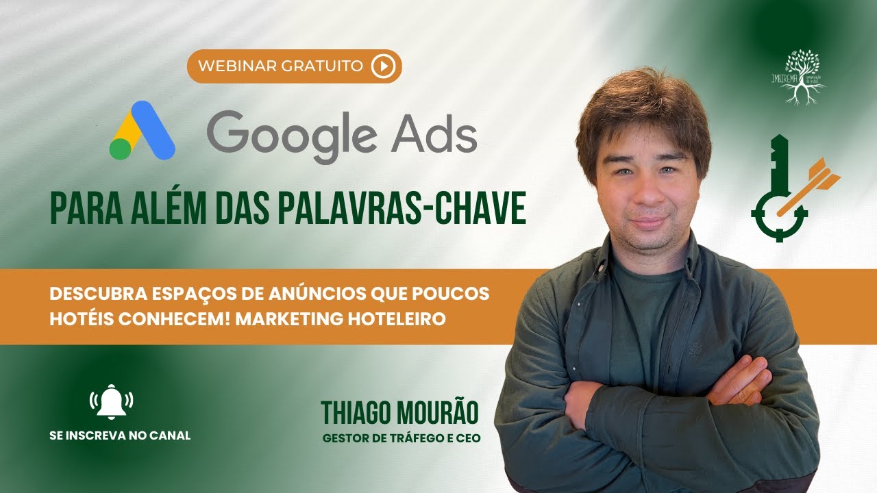 Como fazer anúncios poderosos para hotéis no Google Ads - Webinário