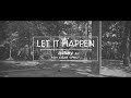 Let It Happen - Astray 