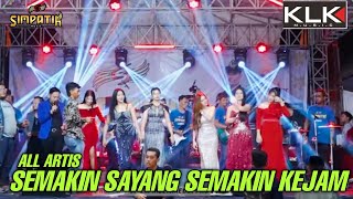 Download lagu ALL ARTIS - SEMAKIN SAYANG SEMAKIN KEJAM - LIVE SIMPATIK MUSIC KLK AUDIO - LIVE TANJUNG NGANJUK mp3 Download lagu ALL ARTIS - SEMAKIN SAYANG SEMAKIN KEJAM - LIVE SIMPATIK MUSIC KLK AUDIO - LIVE TANJUNG NGANJUK mp3