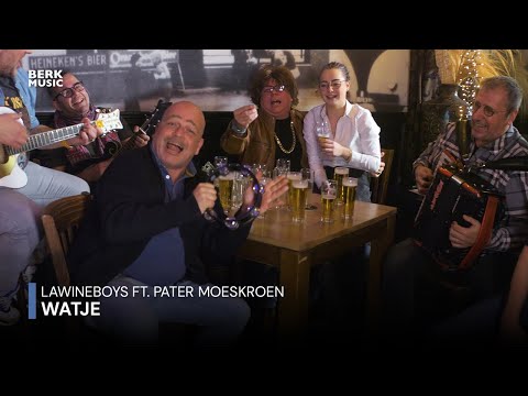 Lawineboys ft. Pater Moeskroen - Watje (Officiële Videoclip)