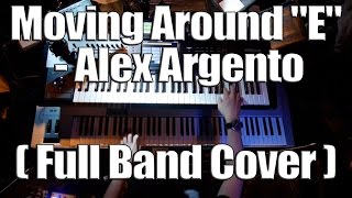 Alex Argento - Moving Around 