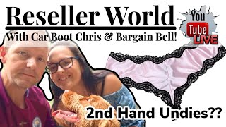 Reseller World | Where To Sell Your Worn Underwear! eBay UK Reseller Chat