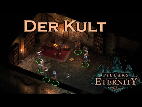 Let's Play Pillars of Eternity - Der bleierne Schlüssel - Teil 54