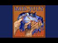 mid-july (feat. Ivy-Jolie)