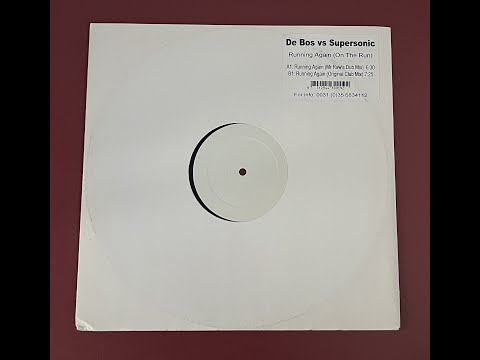 De Bos Vs Supersonic - Running Again (On The Run) (Mr Raws Club Mix) 2002
