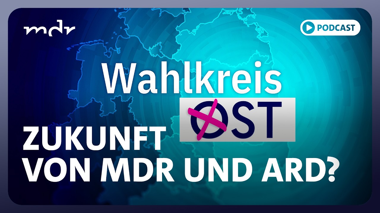 AfD will Staatsverträge kündigen: Was wird aus MDR und ARD? | Podcast: Wahlkreis Ost | MDR