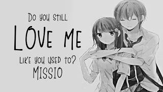 Nightcore → Do You Still Love Me Like You Used To? ♪ (Missio) LYRICS ✔︎