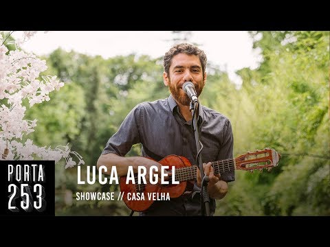 LUCA ARGEL // Ao Vivo na Porta 253