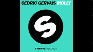 Cedric Gervais - Molly (Radio Edit) + DOWNLOAD LINK!!!!
