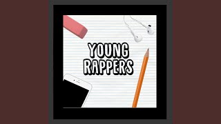 Young Rappers Music Video