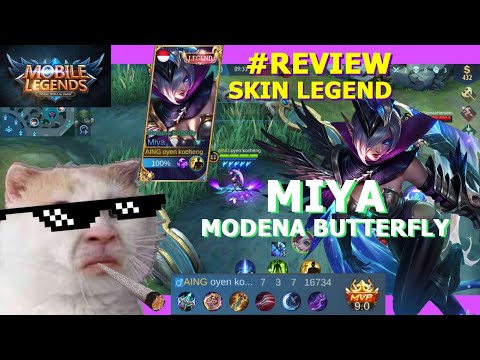 REVIEW SKIN LEGEND MIYA MODENA BUTTERFLY | Bisa punya Skin Legend setelah 2 tahun main, MANTAP!