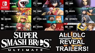 SUPER SMASH BROS ULTIMATE ALL DLC CHARACTER REVEALS - Including SORA From KINGDOM HEARTS!