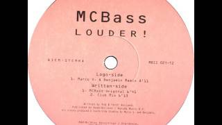 MCBass - Louder! (MC Bass Original) 1999