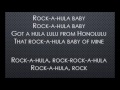 Rock-A-Hula Baby -  Elvis Presley (Lyrics)
