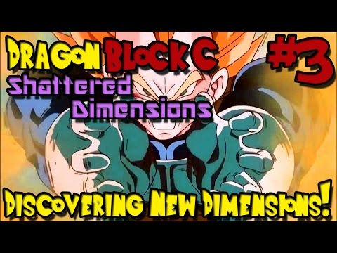 Dragon Block C: Shattered Dimensions (Minecraft Mod) - Episode 3 - Discovering New Dimensions!
