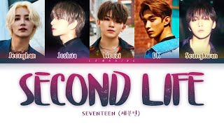Download lagu SEVENTEEN - Second Life (세븐틴 - Second Life) [Color Coded Lyrics/Han/Rom/Eng/가사] mp3