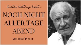 preview picture of video 'Dieter Hattrup liest Josef Pieper 'Noch nicht aller Tage Abend' 12 (1945 -- 1964)'
