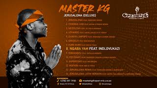 8 Master Kg- Nqaba Yami Feat Indlovukazi