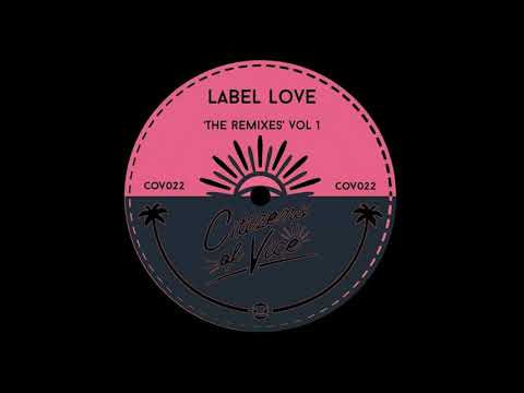 Paper Street Soul - Falling Down (Ianowa Remix) | Label Love The remixes Vol 1 | Citizens Of Vice