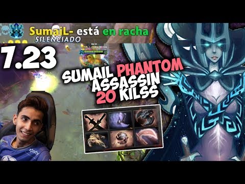 SUMAIL INCREIBLE PHANTOM ASSASSIN 7.23 NEW PATCH 20 KILLS DOTA 2