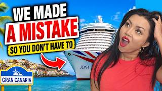 We REGRETTED Our Decision On P&O Iona In Gran Canarias?