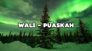 Download lagu WALI - PUASKAH ( 1 JAM ) mp3 Download lagu WALI - PUASKAH ( 1 JAM ) mp3