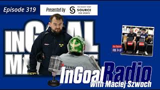 InGoal Radio Goalie Podcast Ep 319: Swedish goalie coach Majiec Szwoch