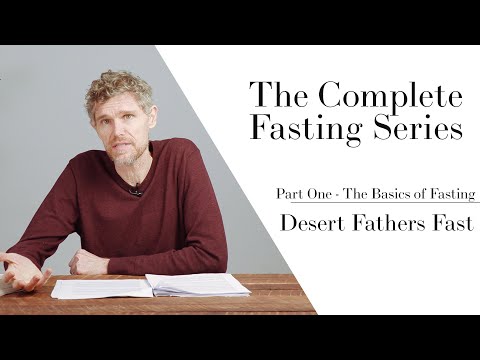 Desert Fathers Fast