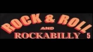 ROCK &amp; ROLL AND ROCKABILLY 5