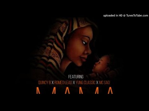 Save One Save All Ft. Quincy B x Romeo Lead x Yung Classic x Mc Sao - MAMA (NEW MUSIC 2018)