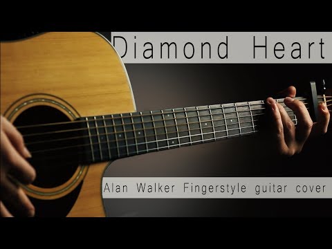 Alan Walker - Diamond Heart (fingerstyle guitar cover)