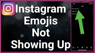 How To Fix Instagram Emojis Not Showing / Missing