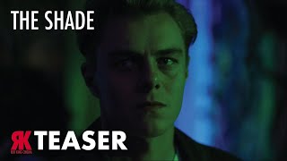 THE SHADE | Teaser Trailer