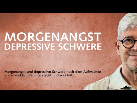 Morgenangst und depressive Schwere nach dem Aufwachen – was wirklich dahintersteckt und was hilft